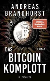 Bild vom Artikel Das Bitcoin-Komplott vom Autor Andreas Brandhorst