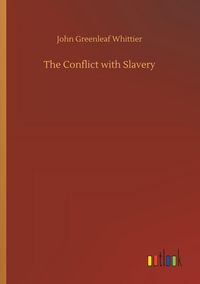Produktbild: The Conflict with Slavery