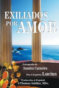 Produktbild: Exiliados por Amor