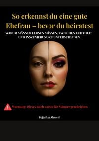 Produktbild: So erkennst du eine gute Ehefrau - bevor du heiratest