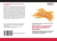 Produktbild: Efecto de la proporci&oacute;n de r-PET extruido en filamento