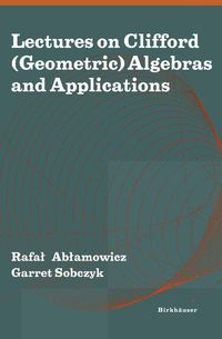Produktbild: Lectures on Clifford (Geometric) Algebras and Applications