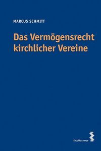 Produktbild: Das Verm&ouml;gensrecht kirchlicher Vereine