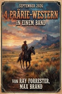 Produktbild: 4 Pr&auml;rie-Western in einem Band September 2026