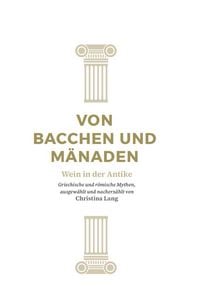 Produktbild: Von Bacchen und M&auml;naden