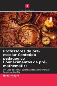 Produktbild: Professores do pr&eacute;-escolar Conte&uacute;do pedag&oacute;gico Conhecimentos de pr&eacute;-mathematics