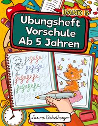 Produktbild: &Uuml;bungsheft Vorschule Ab 5 Jahren