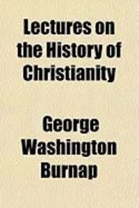 Produktbild: Lectures on the History of Christianity