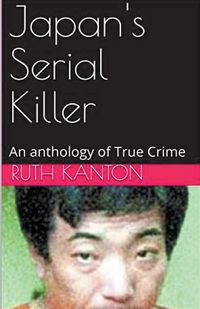 Produktbild: Japan's Serial Killer An Anthology of True Crime