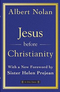 Produktbild: Jesus Before Christianity: With a New Foreword by Sr. Helen Prejean