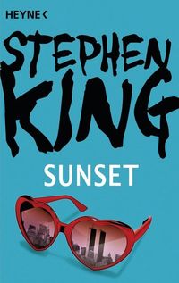Bild vom Artikel Sunset vom Autor Stephen King