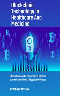 Produktbild: Blockchain Technology In Healthcare And Medicine