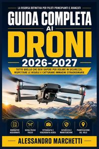 Produktbild: Guida Completa ai Droni 2026-2027