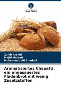 Produktbild: Aromatisiertes Chapatti, ein unges&auml;uertes Fladenbrot mit wenig Zusatzstoffen