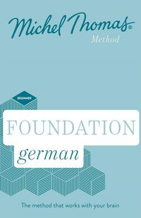 Produktbild: Foundation German (Learn German with the Michel Thomas Method)
