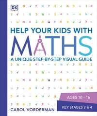 Produktbild: Help Your Kids with Maths, Ages 10-16 (Key Stages 3-4)