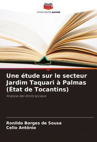 Produktbild: Une &eacute;tude sur le secteur Jardim Taquari &agrave; Palmas (&Eacute;tat de Tocantins)