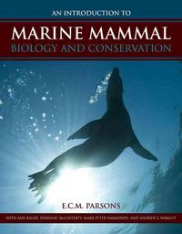 Produktbild: Parsons, E: An Introduction to Marine Mammal Biology and Con
