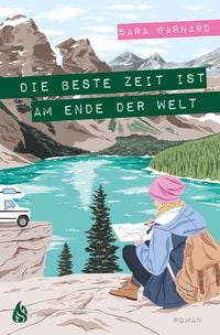 Produktbild: Die beste Zeit ist am Ende der Welt
