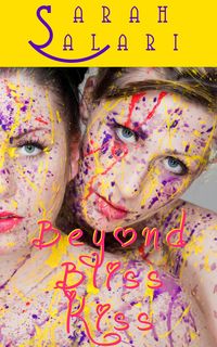 Produktbild: Beyond Bliss Kiss (The Adventures of Jaz Jim&iacute;nez, #2)