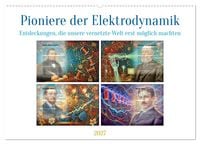 Produktbild: Pioniere der Elektrodynamik (Wandkalender 2027 DIN A2 quer), CALVENDO Monatskalender