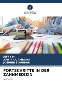 Produktbild: Fortschritte in der Zahnmedizin