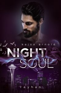 Bild vom Artikel Night Soul 3 - Rayhan vom Autor Kajsa Arnold