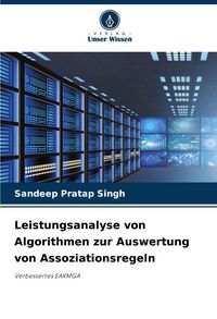 Produktbild: Leistungsanalyse von Algorithmen zur Auswertung von Assoziationsregeln