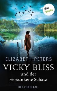 Produktbild: Vicky Bliss und der versunkene Schatz - Der vierte Fall