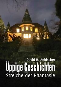 Produktbild: &Uuml;ppige Geschichten