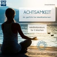 Bild vom Artikel Achtsamkeit 21 geführte Meditationen vom Autor Ursula Martens