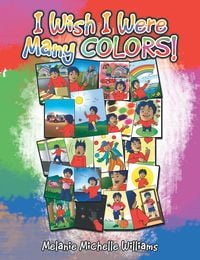 Produktbild: I Wish I Were Many Colors!