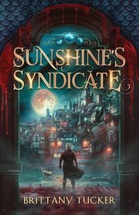 Produktbild: Sunshine's Syndicate