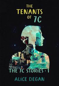 Produktbild: The Tenants of 7C (The 7C Stories, #1)