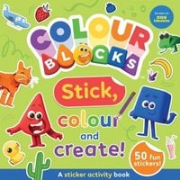 Produktbild: Colourblocks Stick, Colour and Create - A Sticker Activity Book