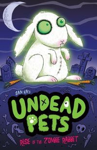 Produktbild: Hay, S: Rise of the Zombie Rabbit