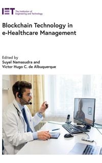 Produktbild: Blockchain Technology in E-Healthcare Management