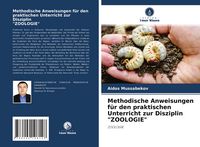 Produktbild: Methodische Anweisungen f&uuml;r den praktischen Unterricht zur Disziplin "ZOOLOGIE"