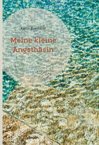 Produktbild: Meine kleine Angsth&auml;sin