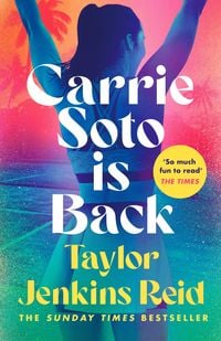 Bild vom Artikel Carrie Soto Is Back vom Autor Taylor Jenkins Reid