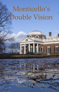 Produktbild: Haikus and Photos: Monticello's Double Vision
