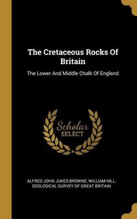 Produktbild: The Cretaceous Rocks Of Britain