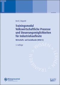 Produktbild: Trainingsmodul Volkswirtschaftliche Prozesse und Steuerungsm&ouml;glichkeiten f&uuml;r Industriekaufleute