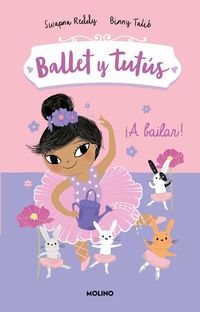 Produktbild: &iexcl;A Bailar!/ Ballet Bunnies #2: Let's Dance