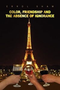 Produktbild: Color, Friendship and the Absence of Ignorance
