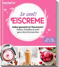 Produktbild: Zaubertopf Einfach lecker! EISCREME