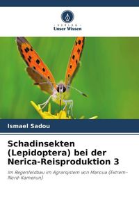 Produktbild: Schadinsekten (Lepidoptera) bei der Nerica-Reisproduktion 3