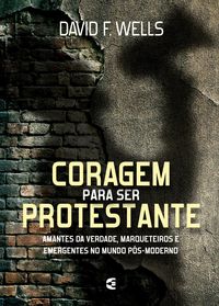 Produktbild: Coragem para ser protestante