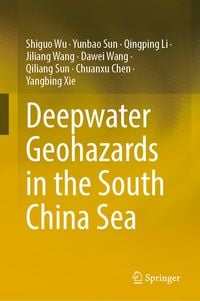 Produktbild: Deepwater Geohazards in the South China Sea