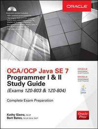 Produktbild: Sierra, K: OCA/OCP Java SE 7 Programmer I & II Study Guide